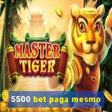 5500 bet paga mesmo